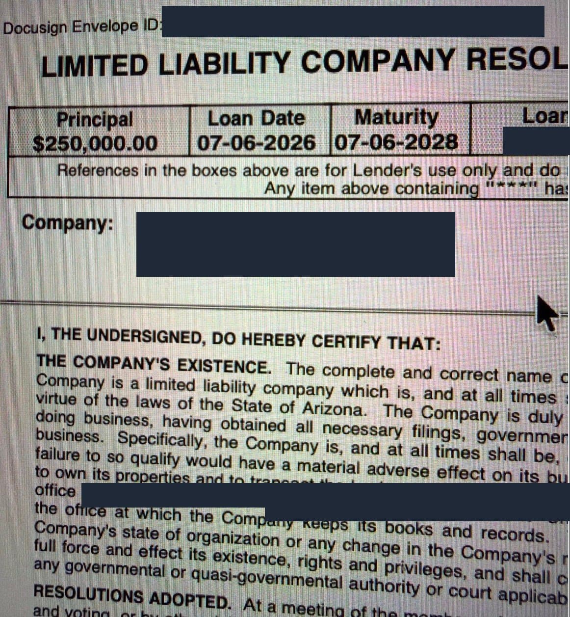 DocuSign limited liability company resolution showing a principal of $250,000.00, a loan date of 07-06-2026, and maturity of 07-06-2028. The envelope ID, loan number, company name, and address are redacted.