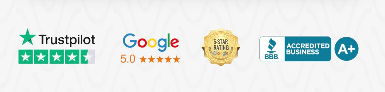 Rated on Trustpilot, 5.0 stars on Google, 5-star Google rating, and BBB Accredited Business with an A+ rating